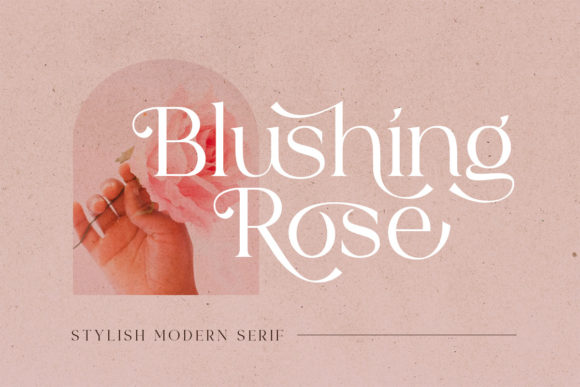 Blushing Rose Font Review for Branding Projects