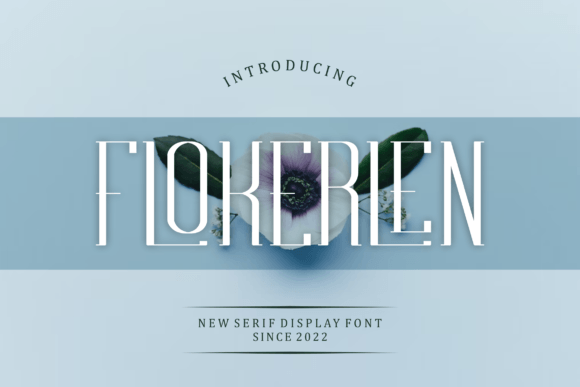 Flokerlen: A Stylish Serif Typeface for Editorial Design