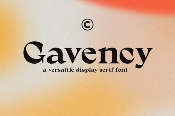 Gavency Font: A Modern Serif for Strong Digital Branding