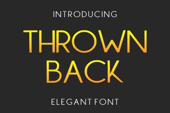 Thrown Back: A Versatile Sans Serif Typeface for Editorial Design